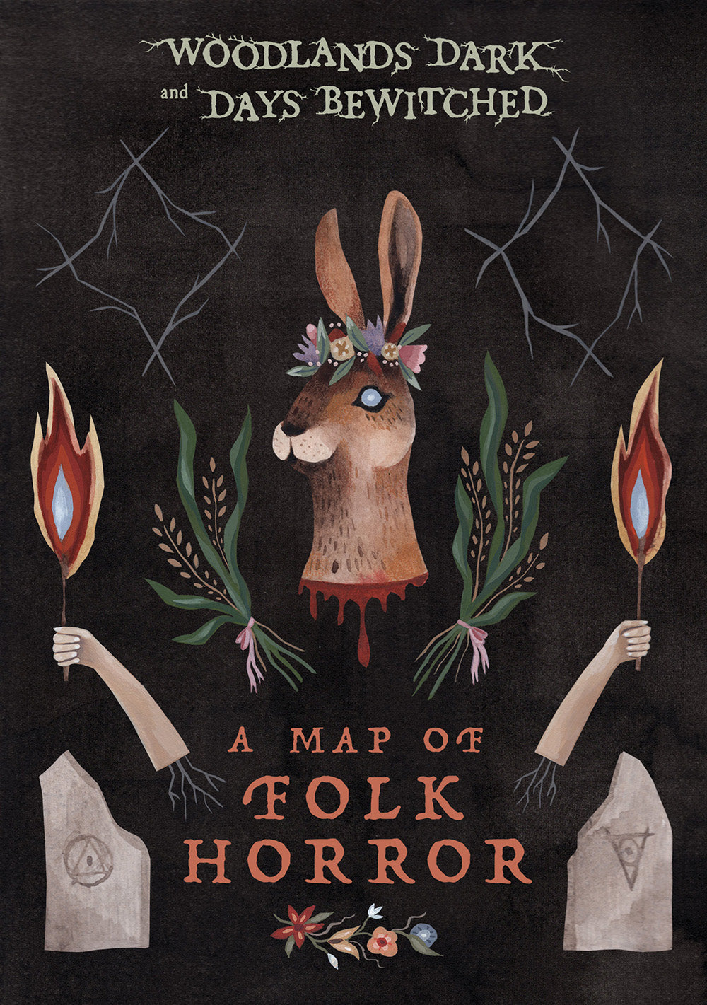 Woodlands Dark and Days Bewitched: A Topographical Guide to Folk Horror
