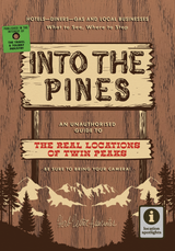 Cover of Into The Pines: An Unauthorised Guide To The Real Locations Of Twin Peaks, published by Herb Lester Associates. Wood-panel background with the title in carved-log lettering on a hanging sign, strap-line 'The Real Locations Of Twin Peaks' in red, a pine forest and mountain range below, and a green 'Published in the interest of the travel & tourist industry' badge in the top corner.