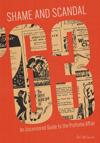 Cover of Shame And Scandal '63: An Uncensored Guide to the Profumo Affair, published by Herb Lester Associates. Bold red background with '63' rendered as a cut-out shape revealing collaged 1960s Soho nightclub adverts and illustrations.