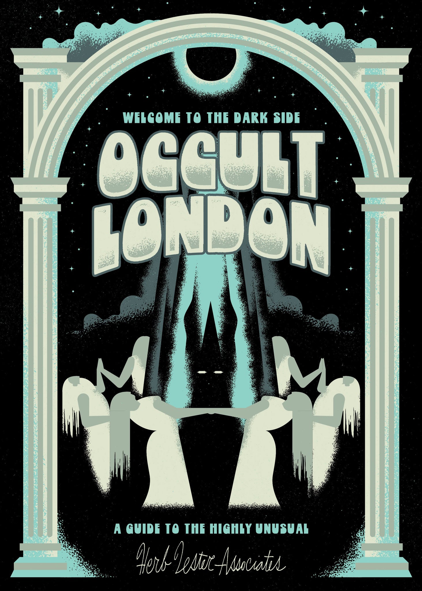 Welcome To The Dark Side: Occult London